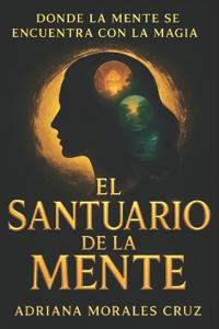 El Santuario de la Mente