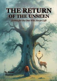 The Return of the Unseen