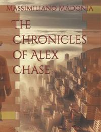 The Chronicles of Alex Chase