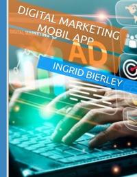 Digital Marketing Mobil App for Companies and Customers