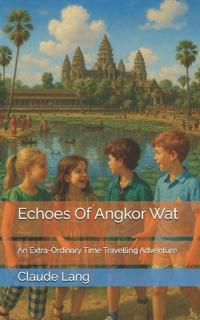 Echoes Of Angkor Wat