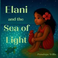 Elani and the Sea of Light