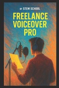 Freelance Voiceover Pro