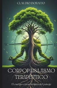 Corpopaisajismo Terapéutico