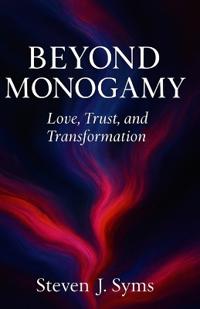 Beyond Monogamy