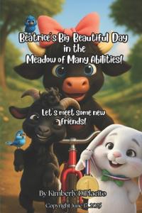 Beatrice's Big Day in the Meadow of Many Abilities