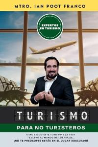 Turismo para NO turisteros