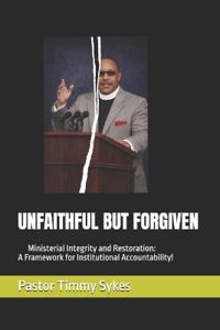 Unfaithful But Forgiven
