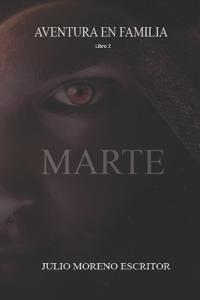Aventura En Familia, Primera Parte Libro 2