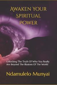 Awaken Your Spiritual Power