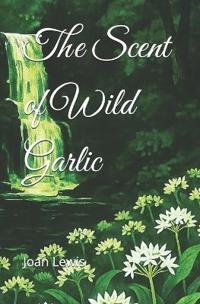 The Scent of Wild Garlic