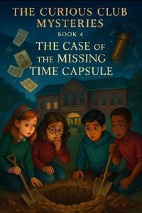 The Case of the Missing Time Capsule