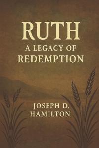 A Commentary on the book of Ruth