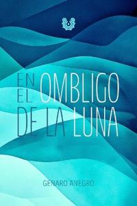 En el ombligo de la luna