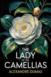 The Lady of the Camellias