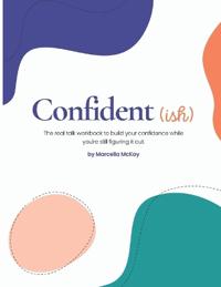 Confident(ish)