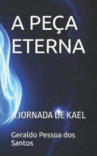 A Peça Eterna