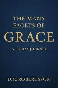The Many Facets of Grace