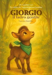 Giorgio il ladro gentile