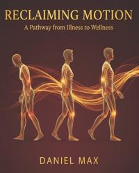 Reclaiming Motion