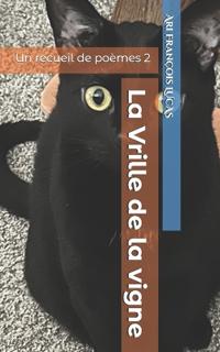 La Vrille de la vigne