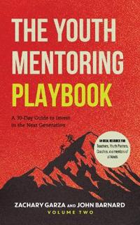 The Youth Mentoring Playbook Volume 2