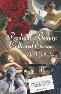 Prodigal Beauty