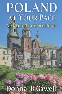 Poland at Your Pace