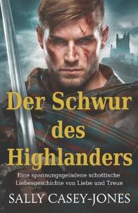 Der Schwur des Highlanders