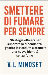 Smettere Di Fumare Per Sempre