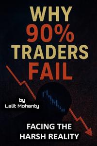 Why 90% Traders Fail