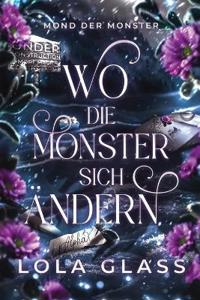 Wo die Monster sich Ändern