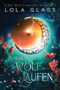 Zu meinem Wolf Laufen