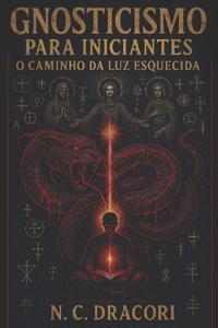 Gnosticismo para Iniciantes