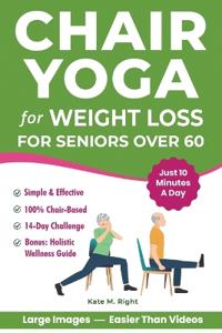 Chair Yoga for Weight Loss
