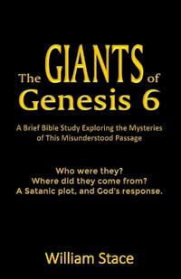 The GIANTS of Genesis 6