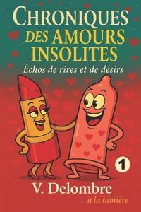 Chroniques des amours insolites