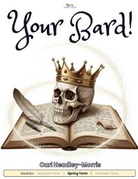 Your Bard!