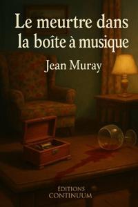 Le Meurtre dans la Boîte à Musique