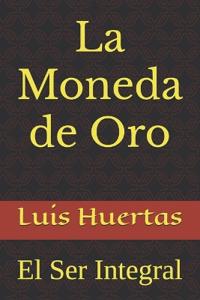La Moneda de Oro