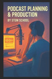 Podcast Planning & Production