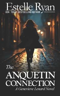 The Anquetin Connection (Book 24)