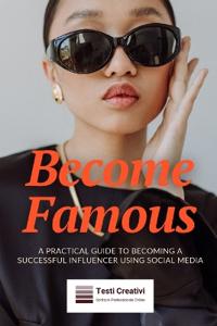 Become Famous