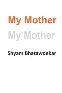 My Mother