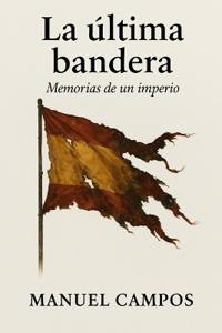 La última bandera