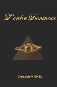 L'ordre lumineux