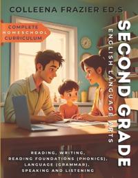 Complete Homeschool Curriculum - Second Grade English Language Arts