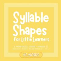 Syllable Shapes for Little Learners VC Words
