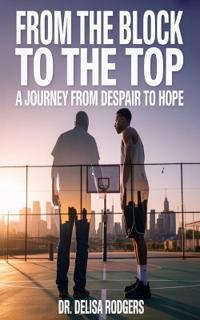 From the Block to the Top
