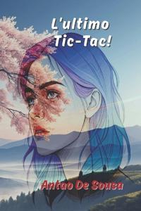 L'ultimo Tic-Tac!